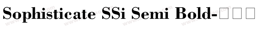 Sophisticate SSi Semi Bold字体转换